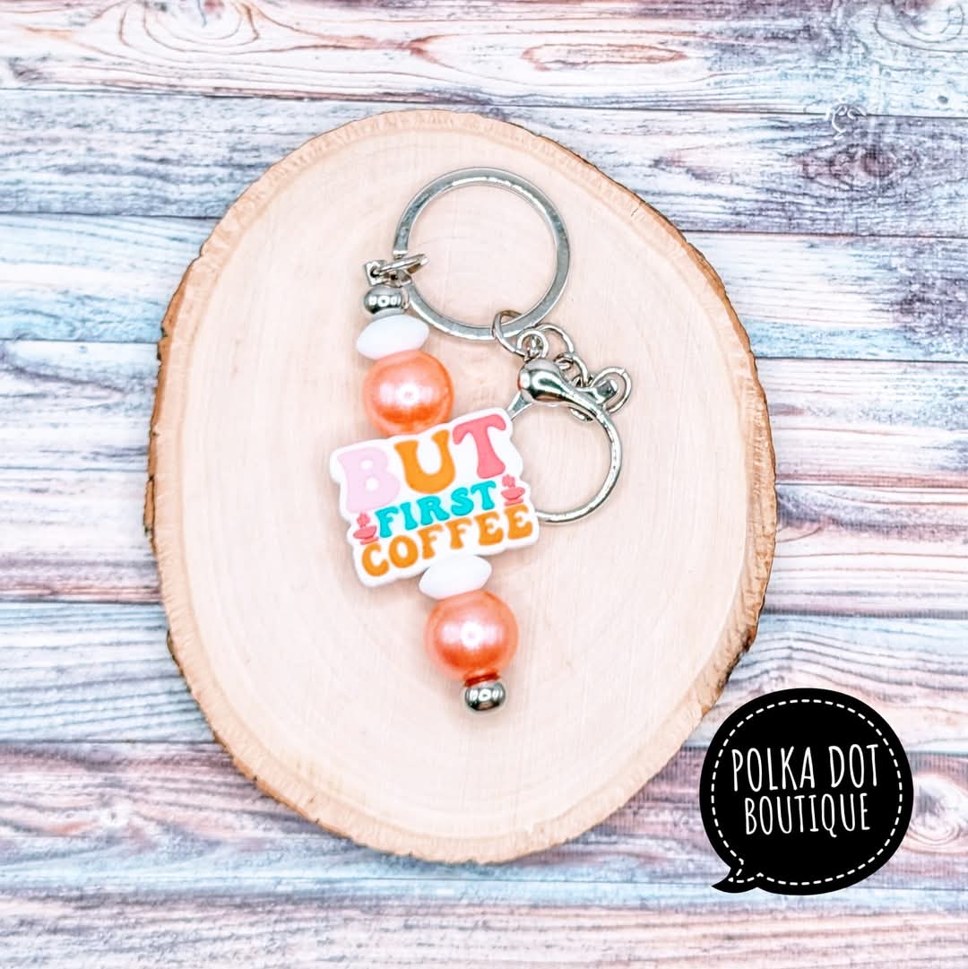 But Coffee First Silicone Keychain