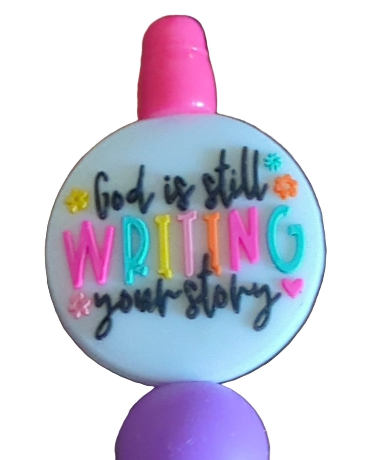 Faith : God is still writing your story-stop trying to steal my pen Silicone Beaded Pen ( 2 sided)