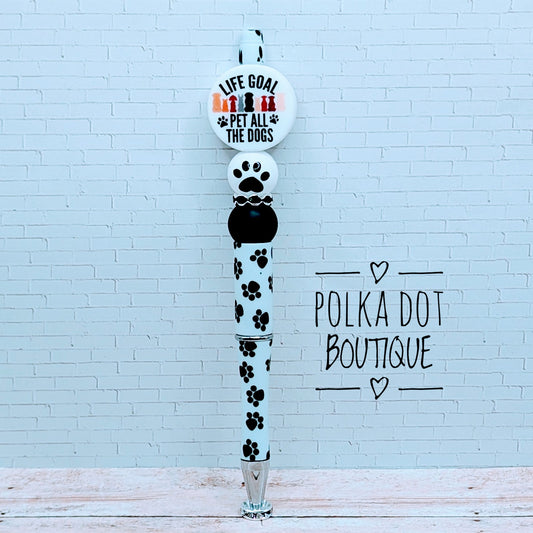 Dog : Life goal pet all the dogs Silicone Beaded Pen